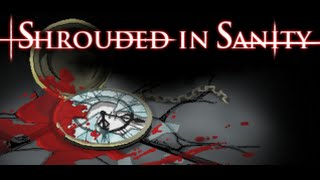 Shrouded in Sanity video thumbnail