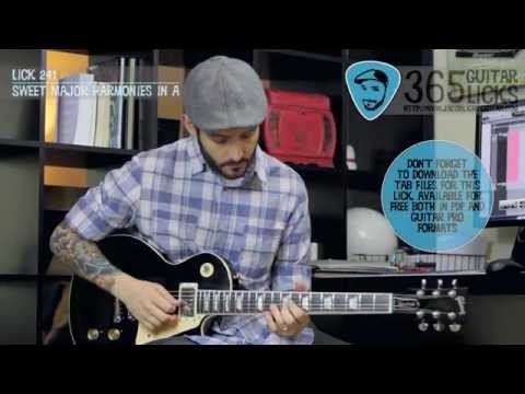 Lick 241/365 - Sweet Major Harmonies in A | 365 Guitar Licks Project