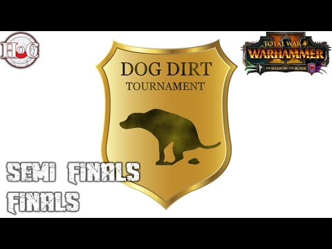 SEMI FINAL AND FINAL - Total War Warhammer 2 - Heir's Dog Dirt 1