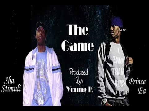 Prince EA ft. Sha Stimuli - The Game