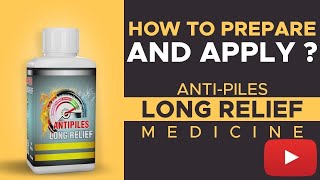 How To Prepare &  Apply Anti Piles Long Relief Medicine | Ayurvedic Piles Medicine |