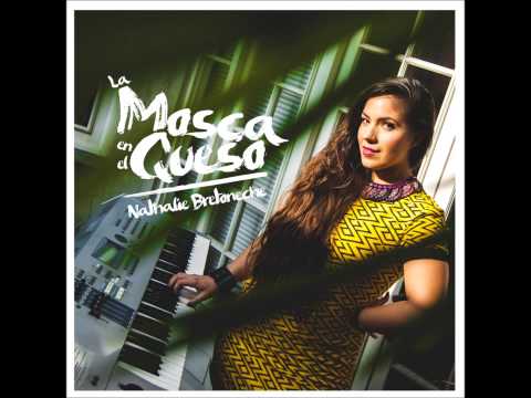 Nathalie Bretoneche - La Mosca En El Queso (Single)