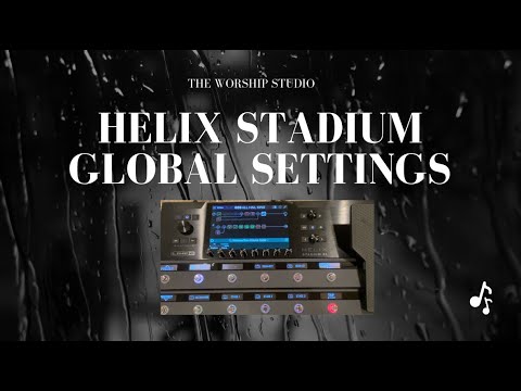 My Helix Stadium Global Settings