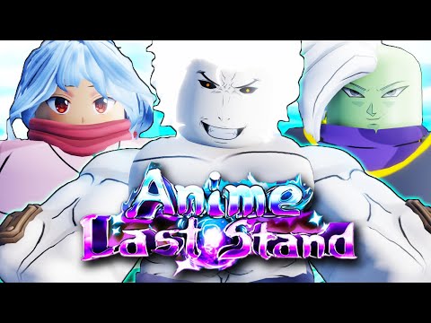 Getting the NEW Anime Last Stand Update Units!