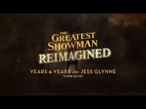 Come Alive (Lyric Video) [OST by Years & Years and Jess Glynne]