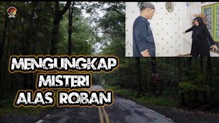 Download lagu LIVE !! MENGUNGKAP MISTERI ALASROBAN mp3
