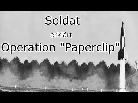 Soldat erklärt Operation Paperclip – Operation Overcast – CIOS