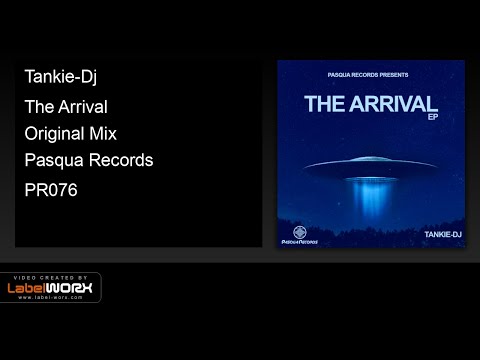 Tankie-Dj - The Arrival (Original Mix)