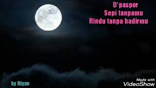 Download lagu Sepi tanpamu Rindu tanpa hadirmu... mp3