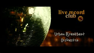 Urban Breakbeat Orchestra im Live Record Club (Modul, Saarbrücken)