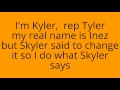 my name is Skyler LYRICS