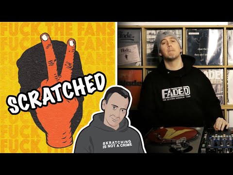 Fuck The Fans SCRATCHED