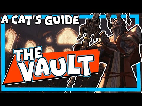The Vault — A Cat's FFXIV Dungeon Guide