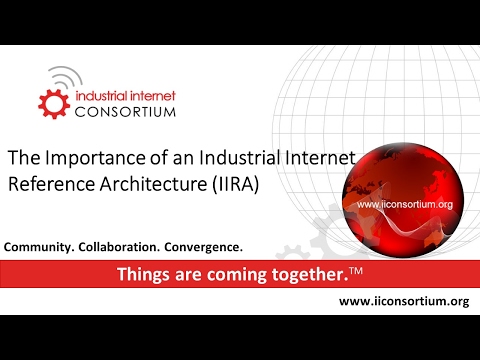 IIC: Industrial IoT Reference Architecture – IIoT World