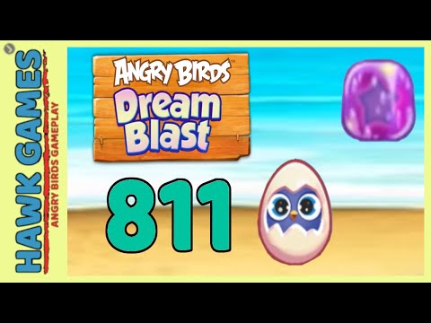 Angry Birds Dream Blast Level 811 - Walkthrough, No Boosters