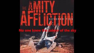 The Amity Affliction - Snitches Get Stitches Lyrics