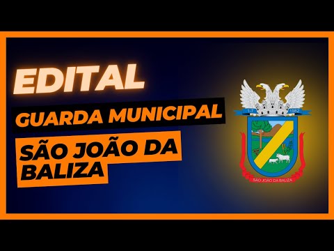 Análise Edital GCM São João da Baliza
