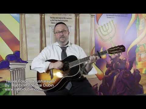 I'll Never Forget Yerushalayim  - Mordechai Dubin