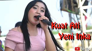 Download lagu Kuat Ati - Yeni Inka ft New Pallapa mp3