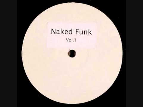 Naked Funk - I've Just Begun