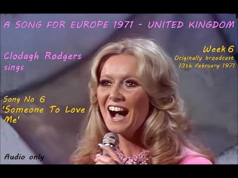 A Song For Europe 1971 - United Kingdom - Song 6 - Clodagh Rodgers sings 'Someone To Love Me'.