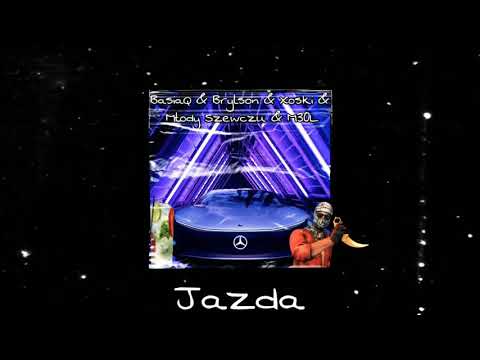 Brylson ft. BasiaQ & Xoski & Skmiczek & M30L - Jazda (prod. Call Me G)
