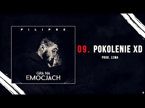 Filipek - Pokolenie XD (prod. Lema)
