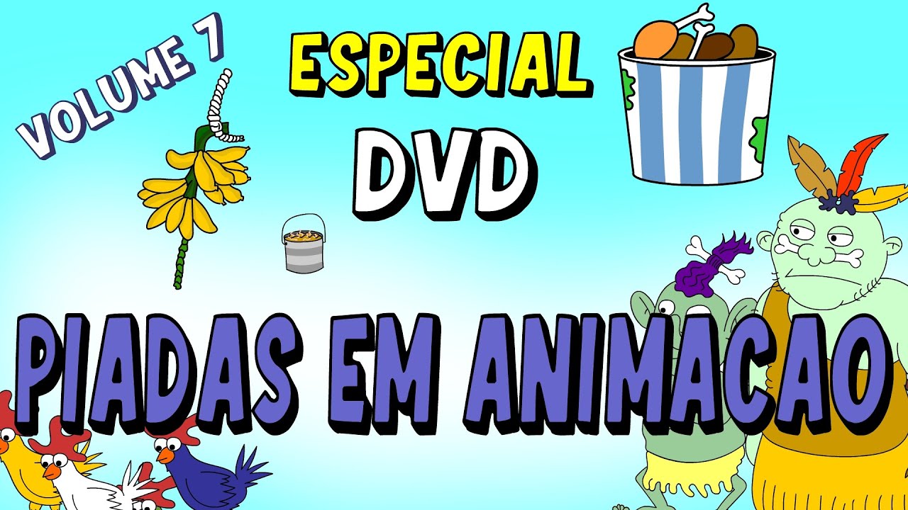 ESPECIAL DVD DE PIADAS ANIMADAS - VARIADAS (VOLUME 7)