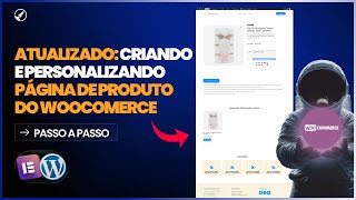 How to Create and Customize a WooCommerce Product Page with Elementor