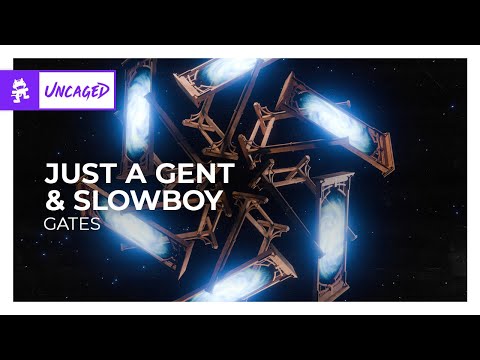 Just A Gent & Slowboy - Gates [Trap | Monstercat]