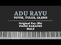 Adu Rayu (MALE KARAOKE PIANO COVER) Yovie, Tulus & Glenn