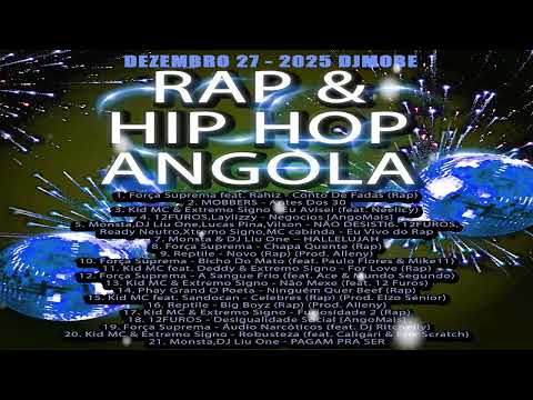 RAP e HIP HOP de Angola Melhores do Ano Mix 2025 - DjMobe