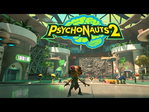 Our Psychic Adventure Begins ~ Psychonauts 2