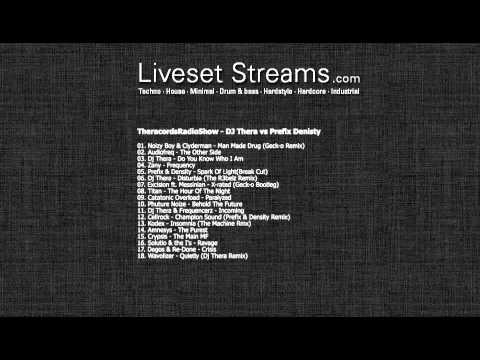 TheracordsRadioShow - DJ Thera vs Prefix Denisty - LivesetStreams.com