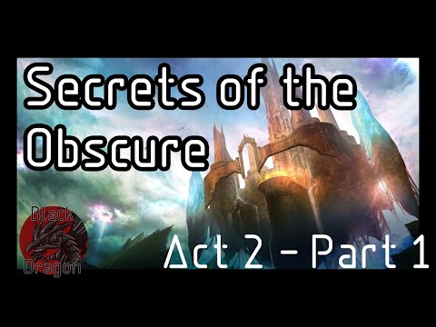 Secrets of the Obscure - Act 2: Part 1 + Map Meta (No Commentary)