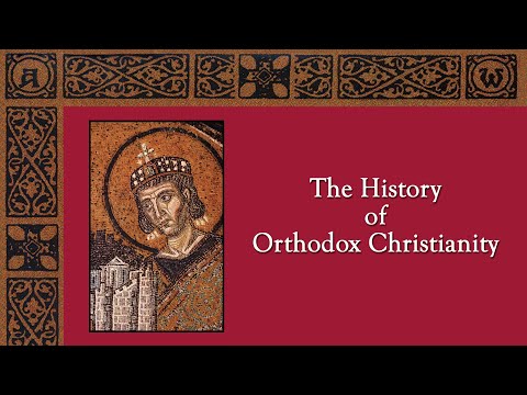 The History Of Orthodox Christianity | Part 1 | The Beginnings | Prof. John Erickson