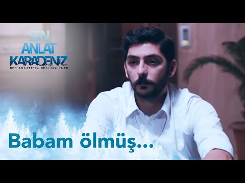 Babam ölmüş! - Sen Anlat Karadeniz 64. Bölüm | Final