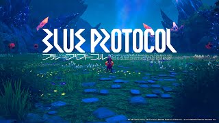 ブルプロッとる #6【BLUE PROTOCOL】