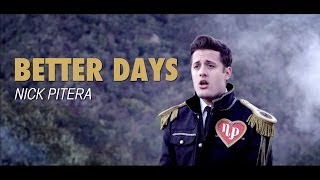 Better Days - Nick Pitera - original single - Debut EP "Stairwells" available now!