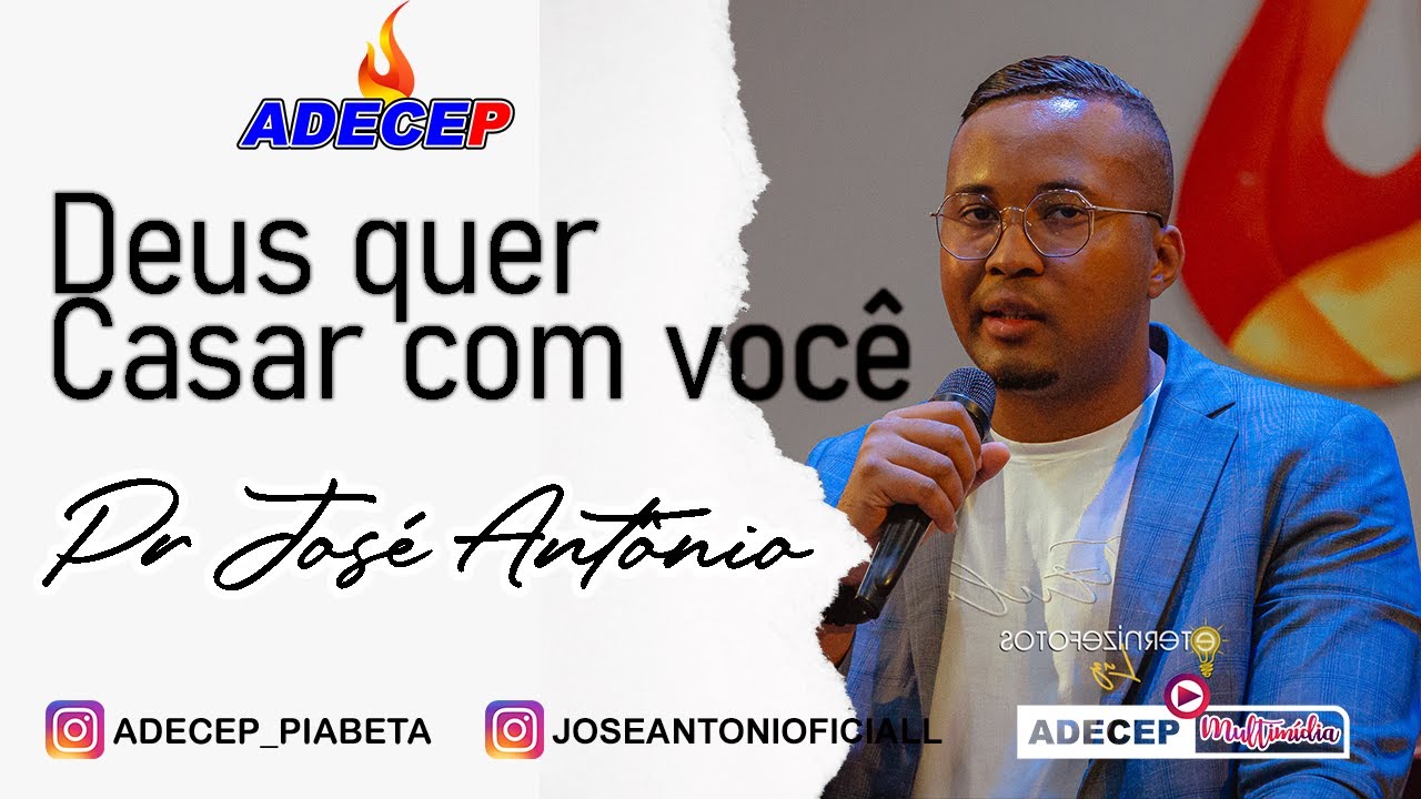 Pr José Antônio  |  Deus Quer Casar com Você ! #pregação