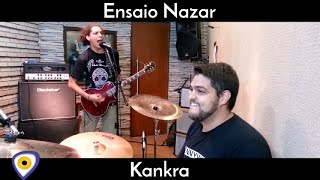Ensaio Nazar: Kankra  (Ao vivo no Estudio Nazar)