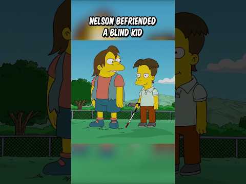Nelson befriended a blind kid