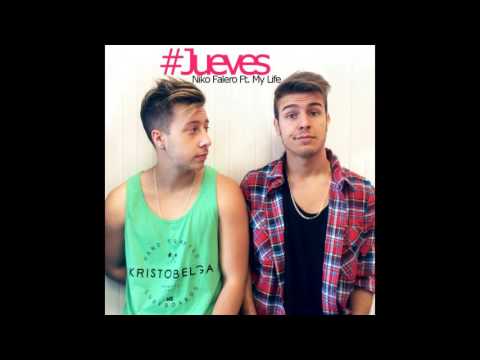 Jueves My Life Ft Niko Falero
