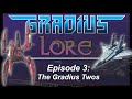 Gradius Lore Episode 3 The Gradius Twos Gradius II History