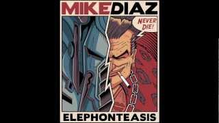 Mike Diaz - Black Paraiso - (ELEPHONTEASIS)