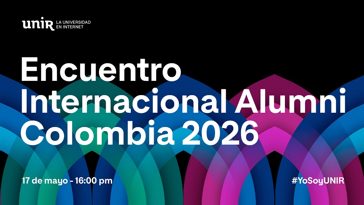 Encuentro Internacional Alumni Colombia 2026. Domingo 17 de mayo, 4 pm.