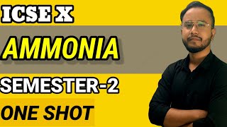 Ammonia| NH3 |study of compound| One shot | #StudyofCompounds | ICSE 10 #studydna #ammonia