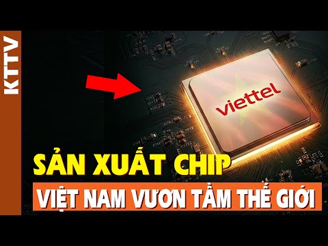 Tại sao con Chip này sẽ thay đổi Việt Nam mãi mãi
