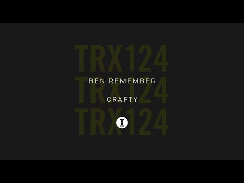Ben Remember - Crafty (Extended Mix)