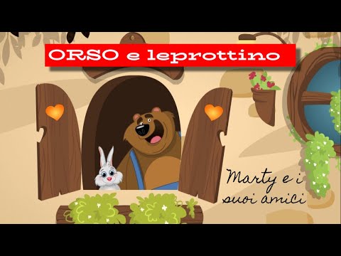 Orso e leprottino-| Marty e i suoi amici Ft. Simo - canzoni per bambini